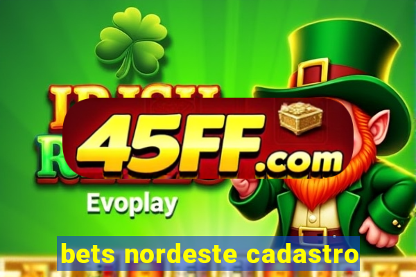 bets nordeste cadastro